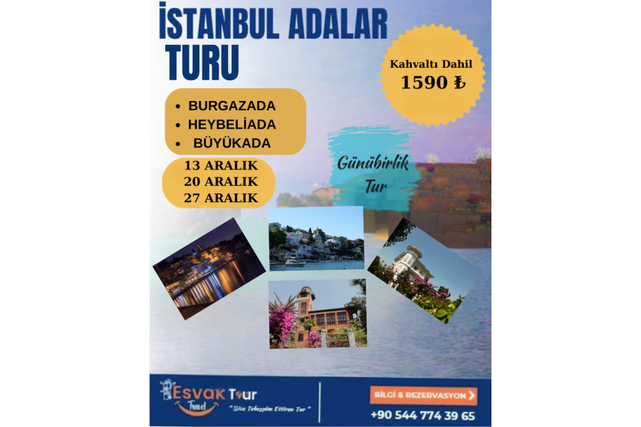 Günübirlik İstanbul Adalar Turu 